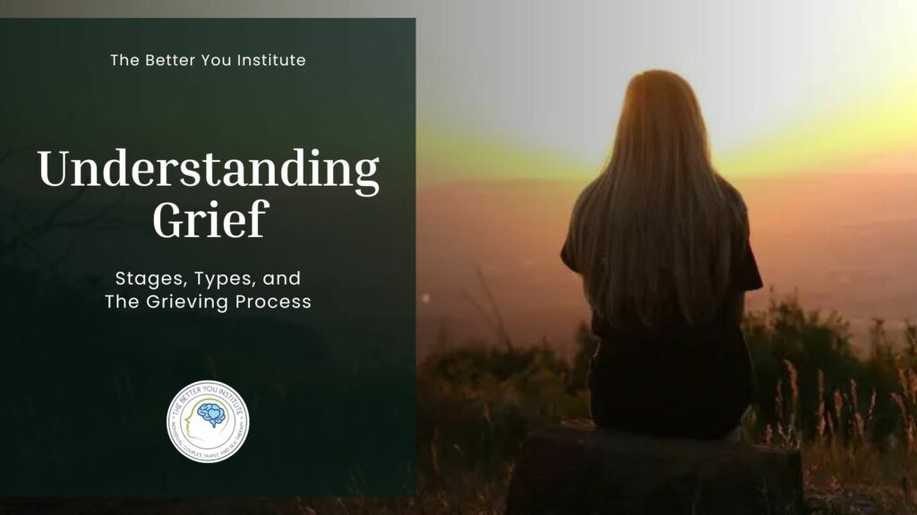 Understanding Grief and Loss